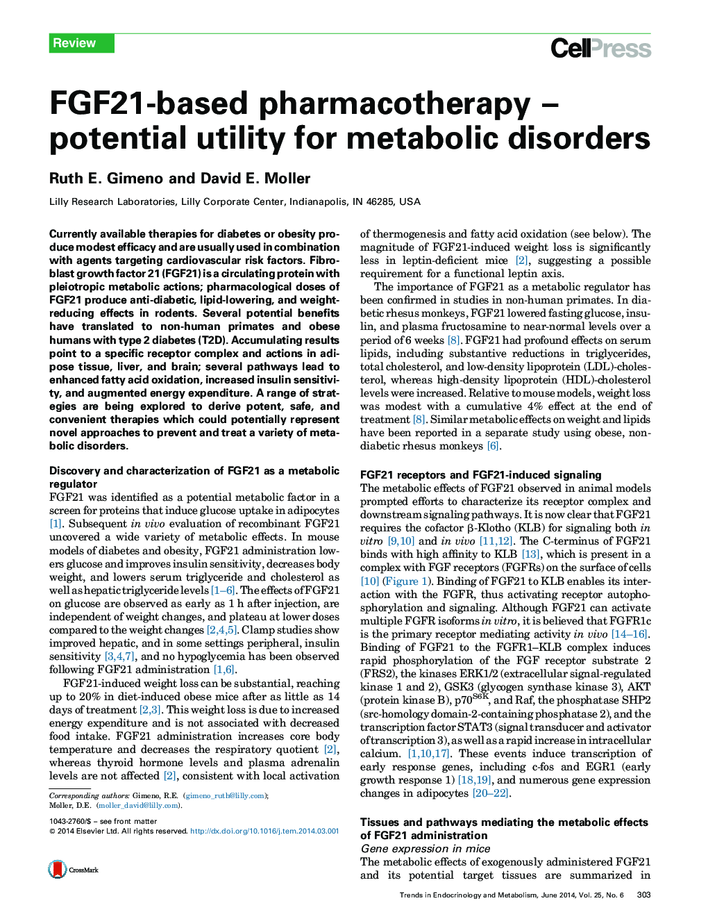 FGF21-based pharmacotherapy – potential utility for metabolic disorders