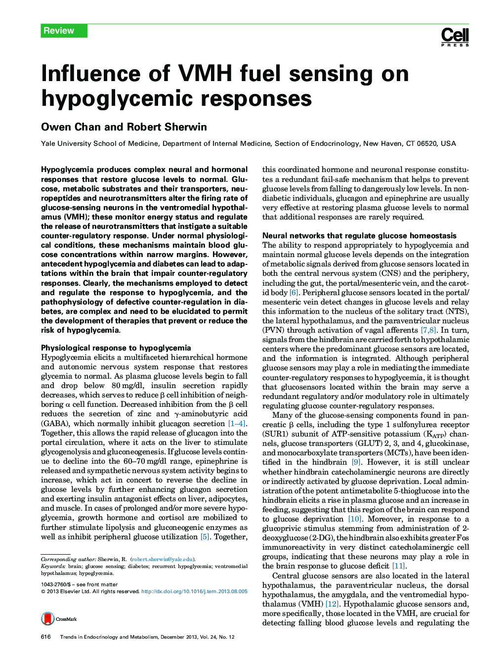 Influence of VMH fuel sensing on hypoglycemic responses