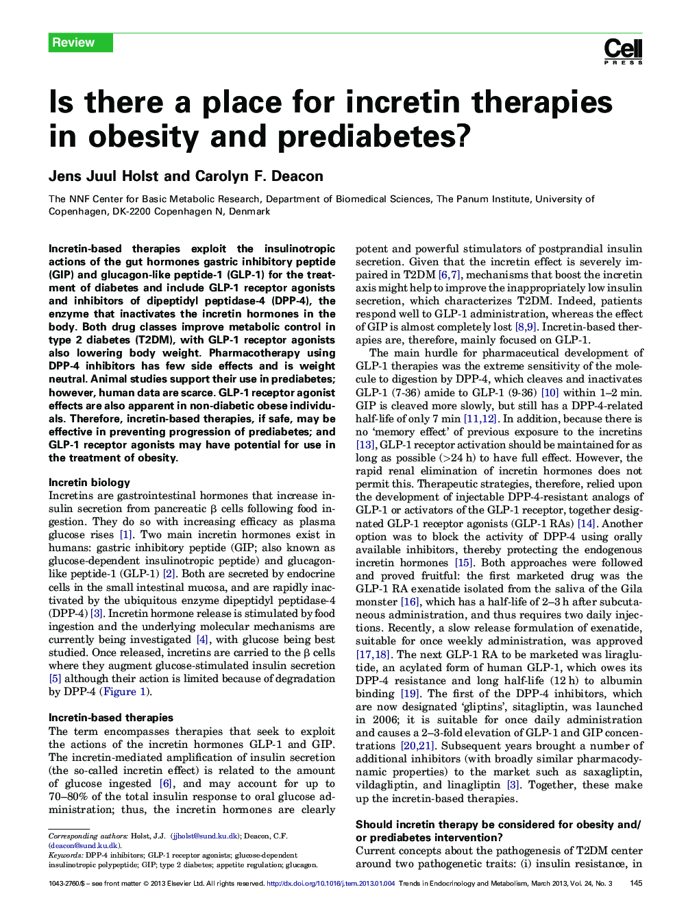 Is there a place for incretin therapies in obesity and prediabetes?