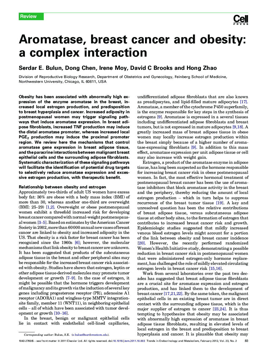 Aromatase, breast cancer and obesity: a complex interaction