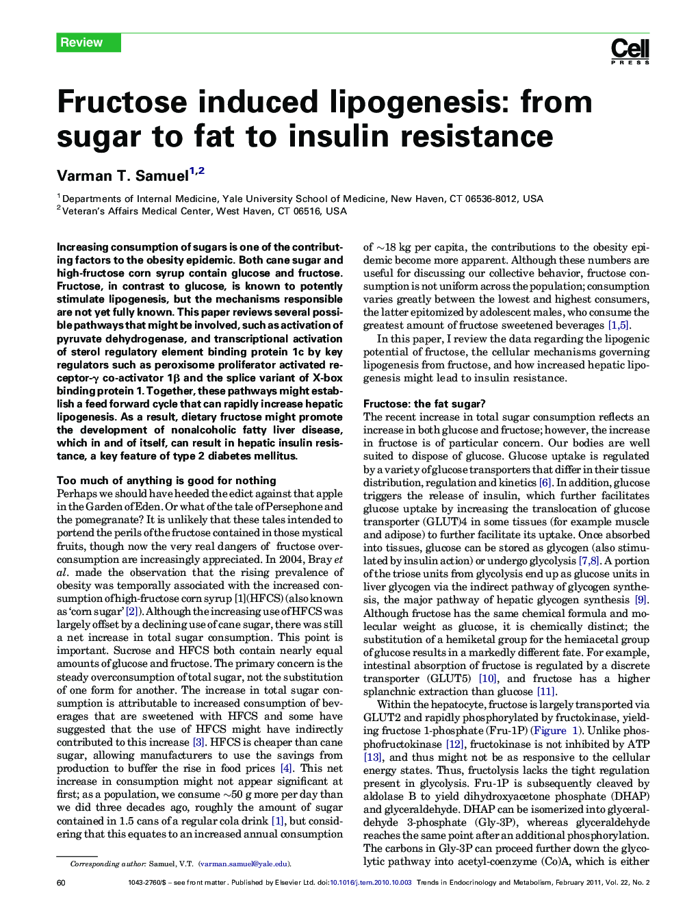 Fructose induced lipogenesis: from sugar to fat to insulin resistance