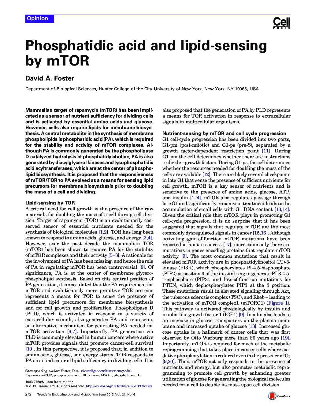 Phosphatidic acid and lipid-sensing by mTOR