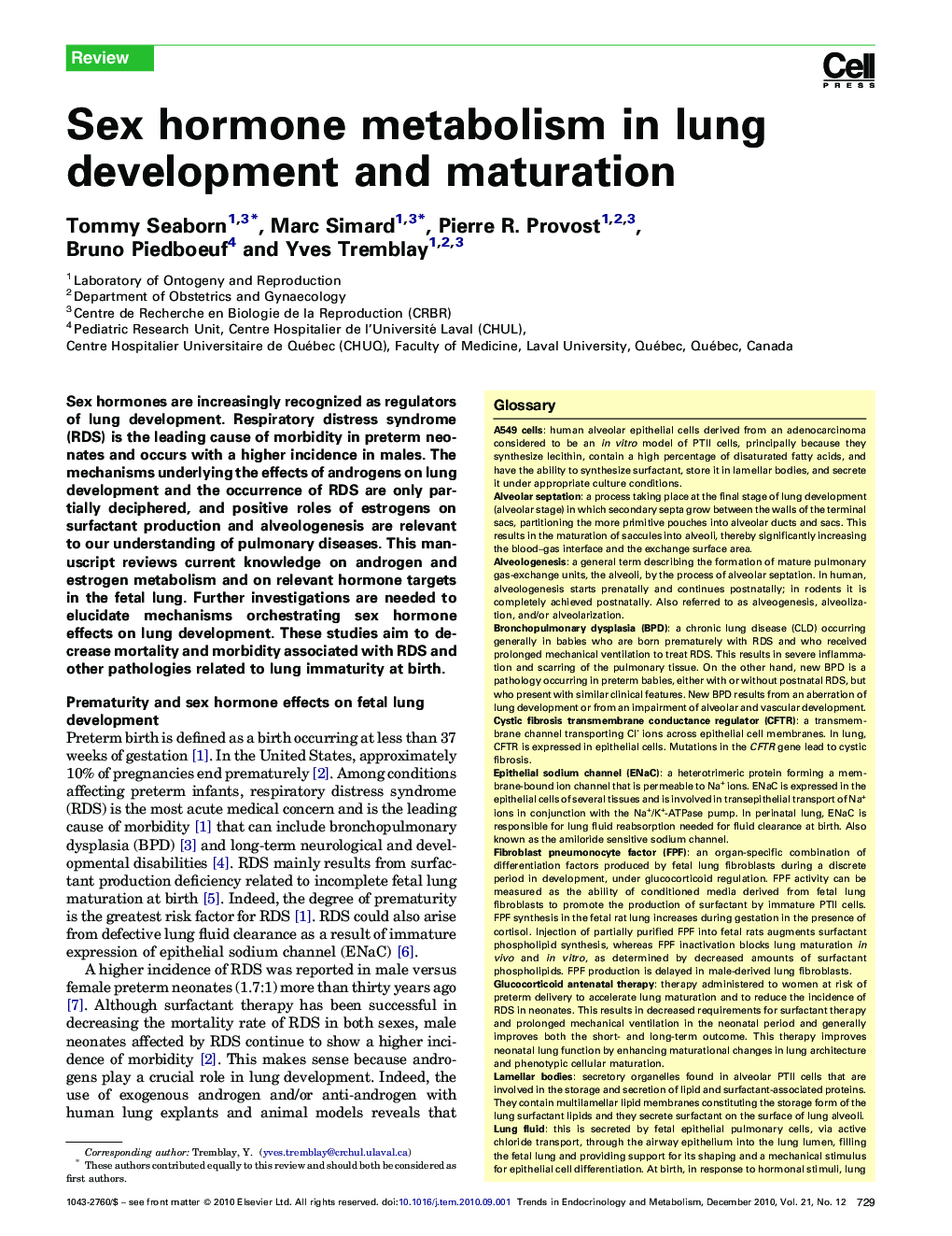 Sex hormone metabolism in lung development and maturation