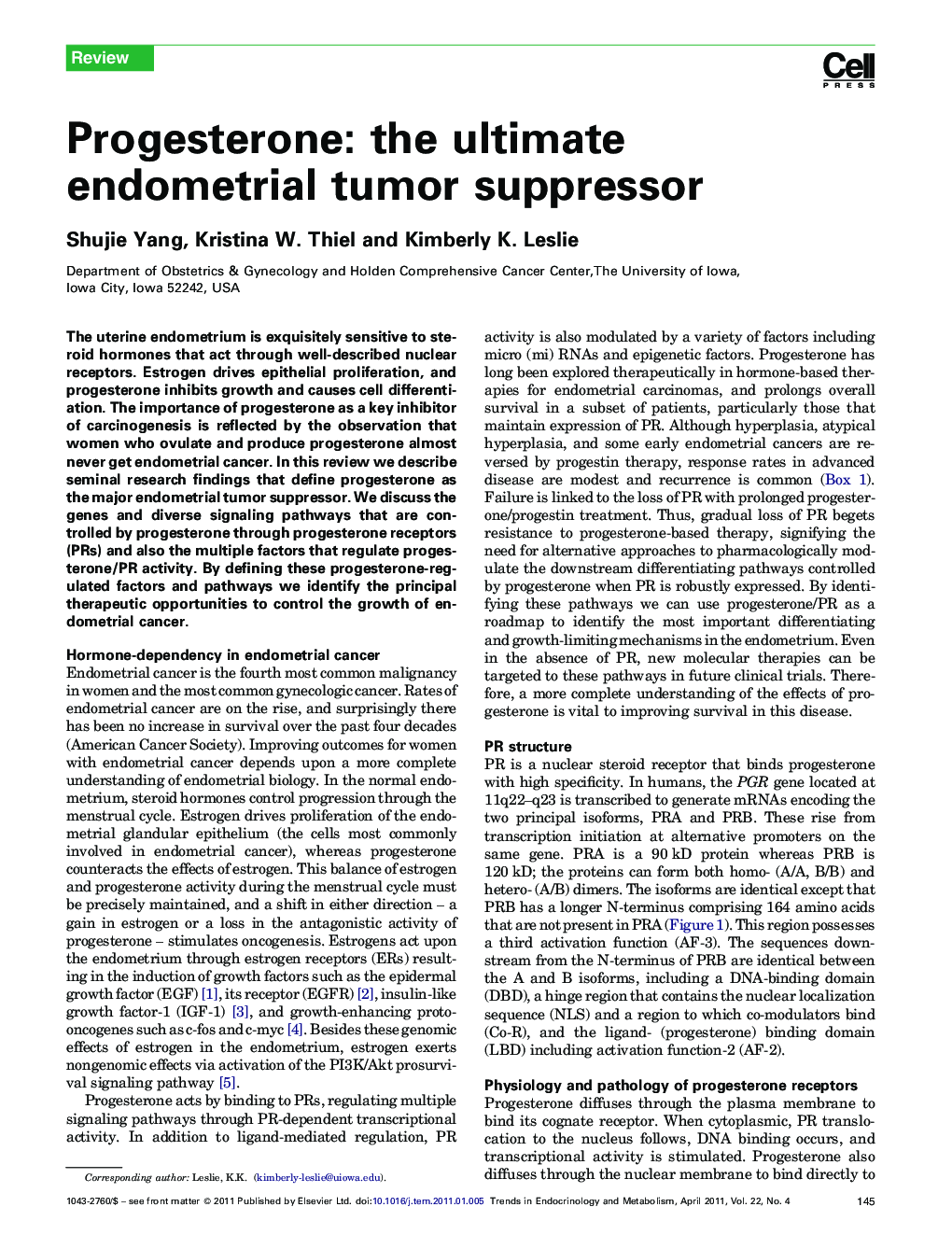 Progesterone: the ultimate endometrial tumor suppressor