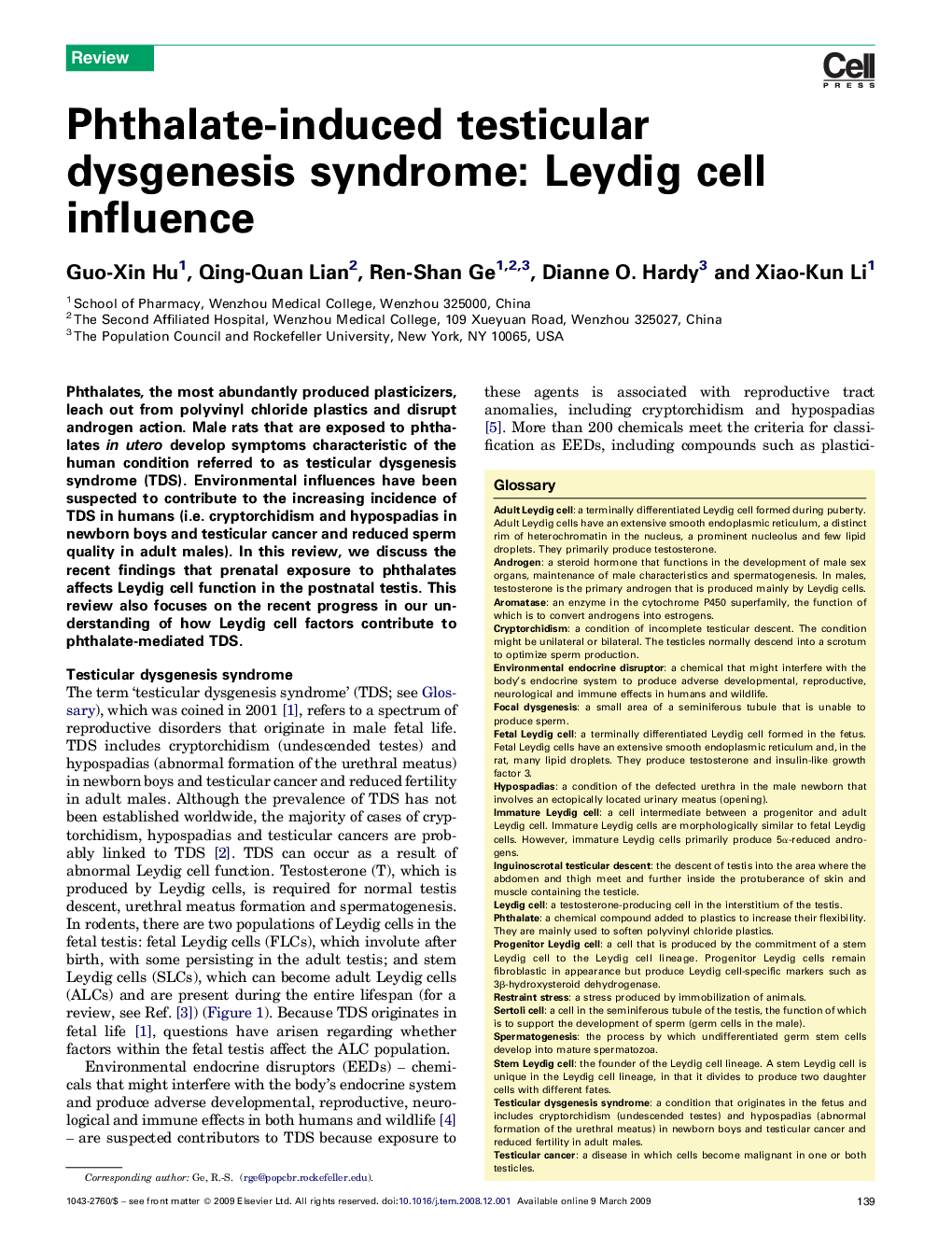 Phthalate-induced testicular dysgenesis syndrome: Leydig cell influence