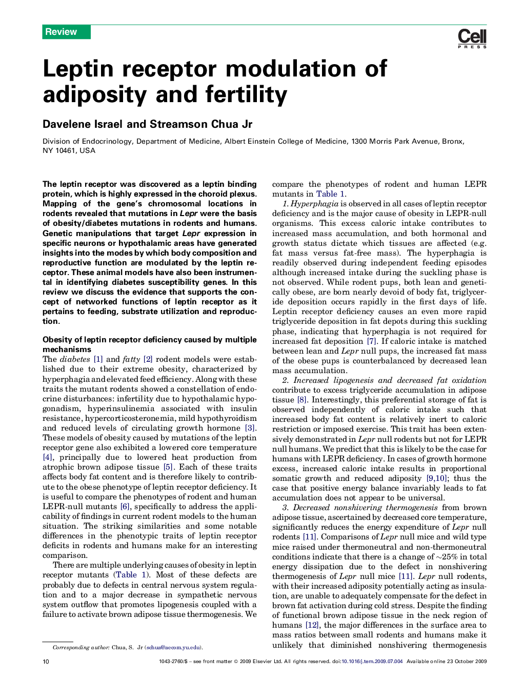 Leptin receptor modulation of adiposity and fertility