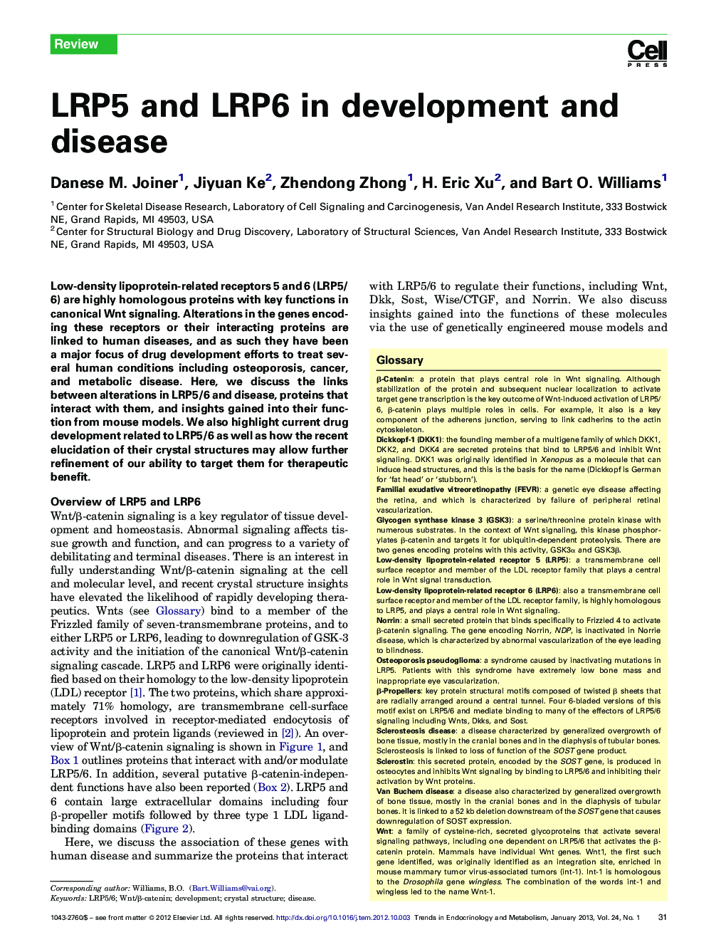 LRP5 and LRP6 in development and disease