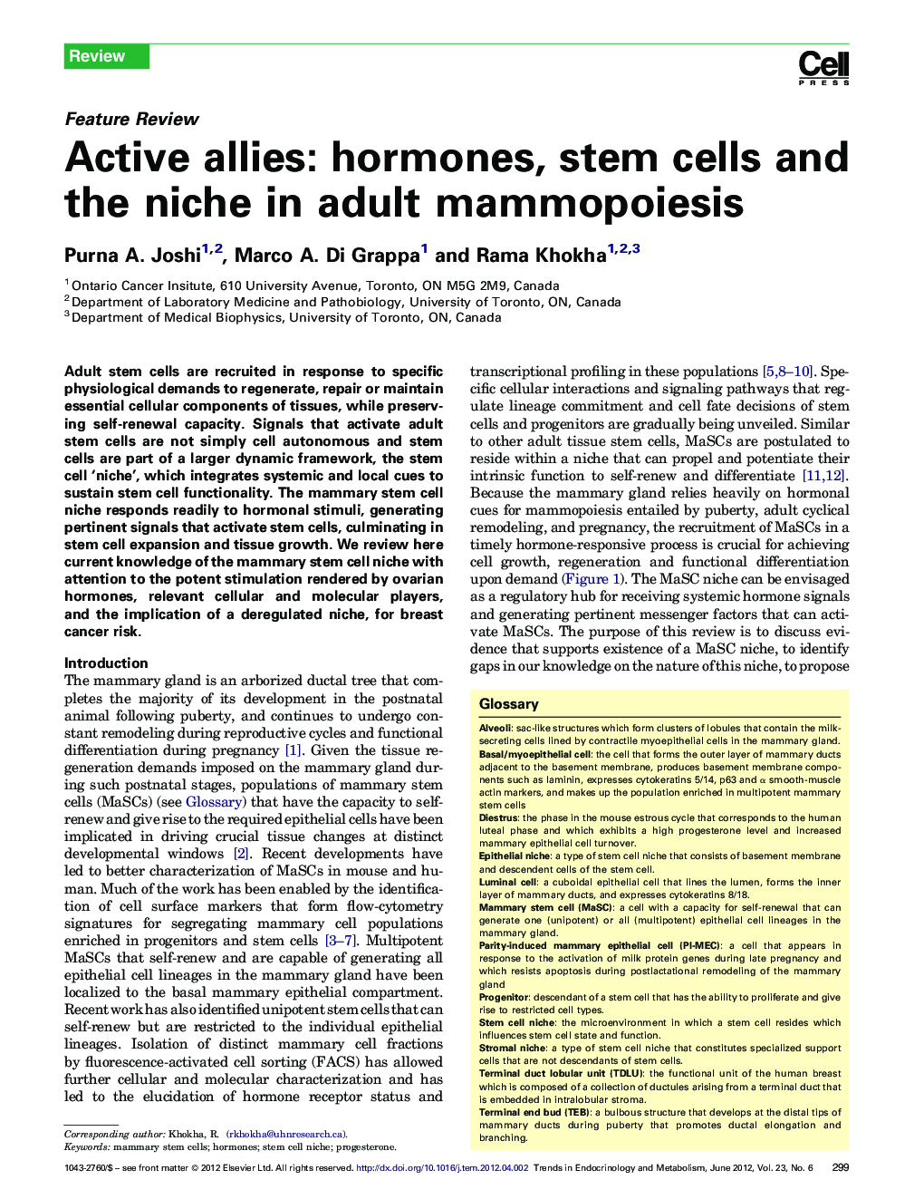 Active allies: hormones, stem cells and the niche in adult mammopoiesis