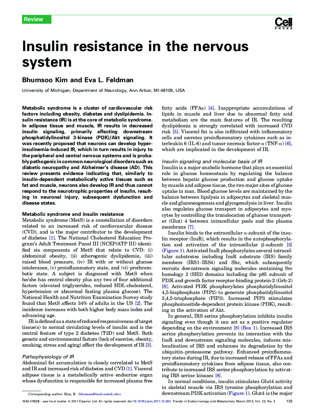 Insulin resistance in the nervous system