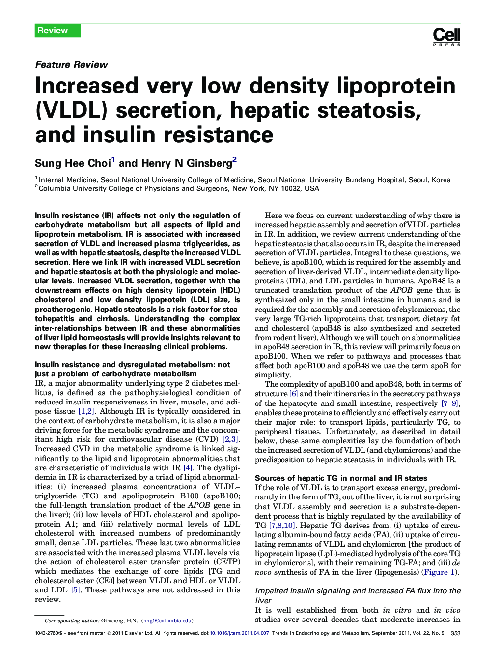 عکس صفحه اول مقاله: Increased very low density lipoprotein (VLDL) secretion, hepatic steatosis, and insulin resistance Increased very low density lipoprotein (VLDL) secretion, hepatic steatosis, and insulin resistance