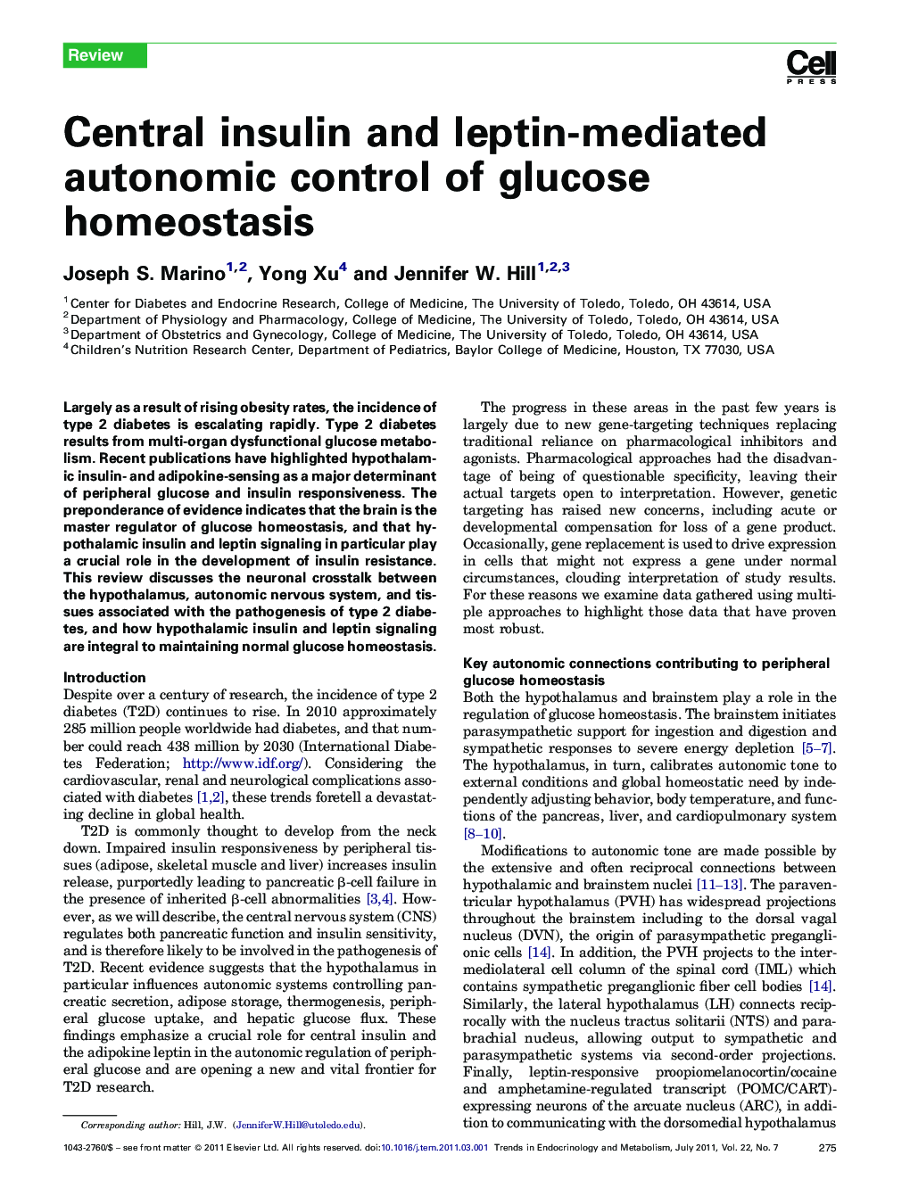 Central insulin and leptin-mediated autonomic control of glucose homeostasis