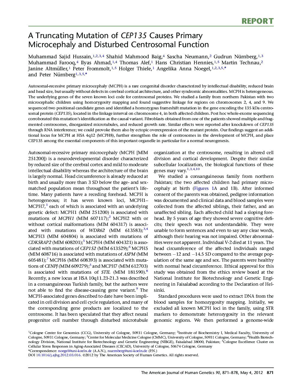 A Truncating Mutation of CEP135 Causes Primary Microcephaly and Disturbed Centrosomal Function