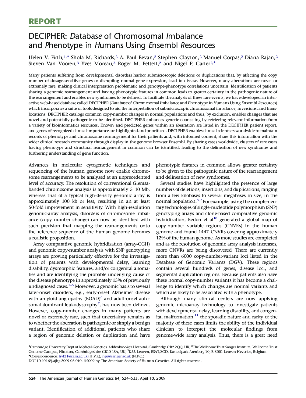 DECIPHER: Database of Chromosomal Imbalance and Phenotype in Humans Using Ensembl Resources