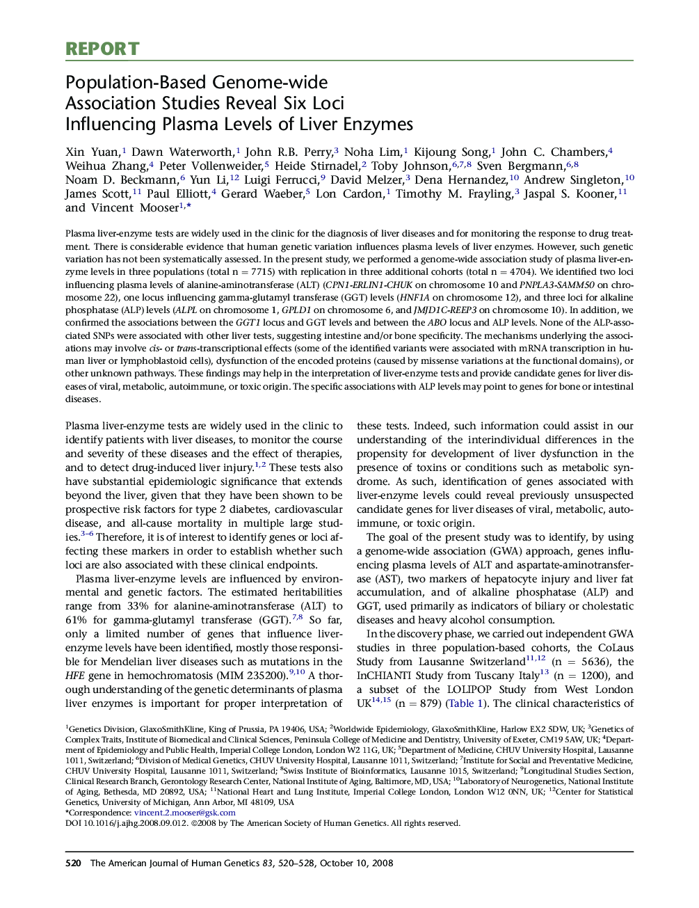 Population-Based Genome-wide Association Studies Reveal Six Loci Influencing Plasma Levels of Liver Enzymes