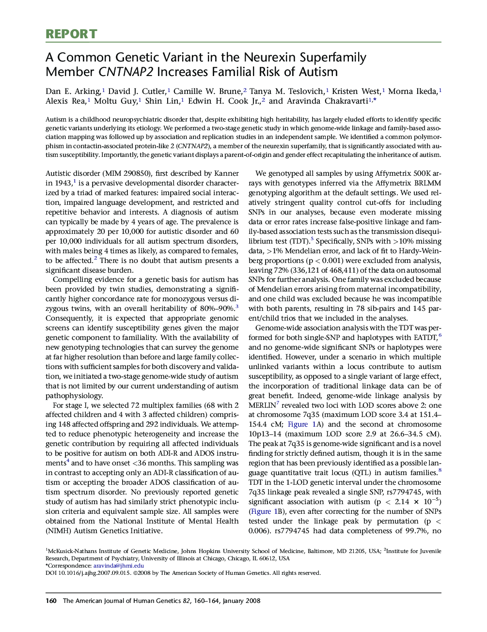 A Common Genetic Variant in the Neurexin Superfamily Member CNTNAP2 Increases Familial Risk of Autism