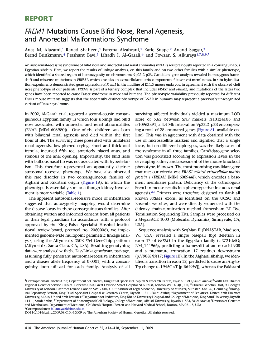 FREM1 Mutations Cause Bifid Nose, Renal Agenesis, and Anorectal Malformations Syndrome