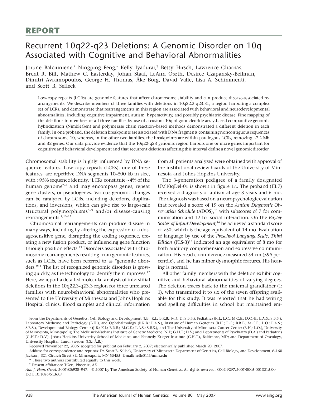 Recurrent 10q22-q23 Deletions: A Genomic Disorder on 10q Associated with Cognitive and Behavioral Abnormalities