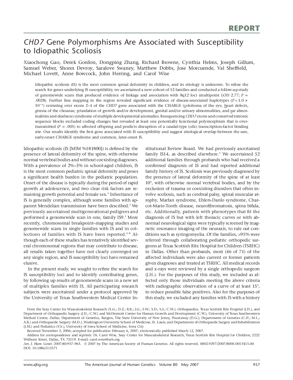 CHD7 Gene Polymorphisms Are Associated with Susceptibility to Idiopathic Scoliosis