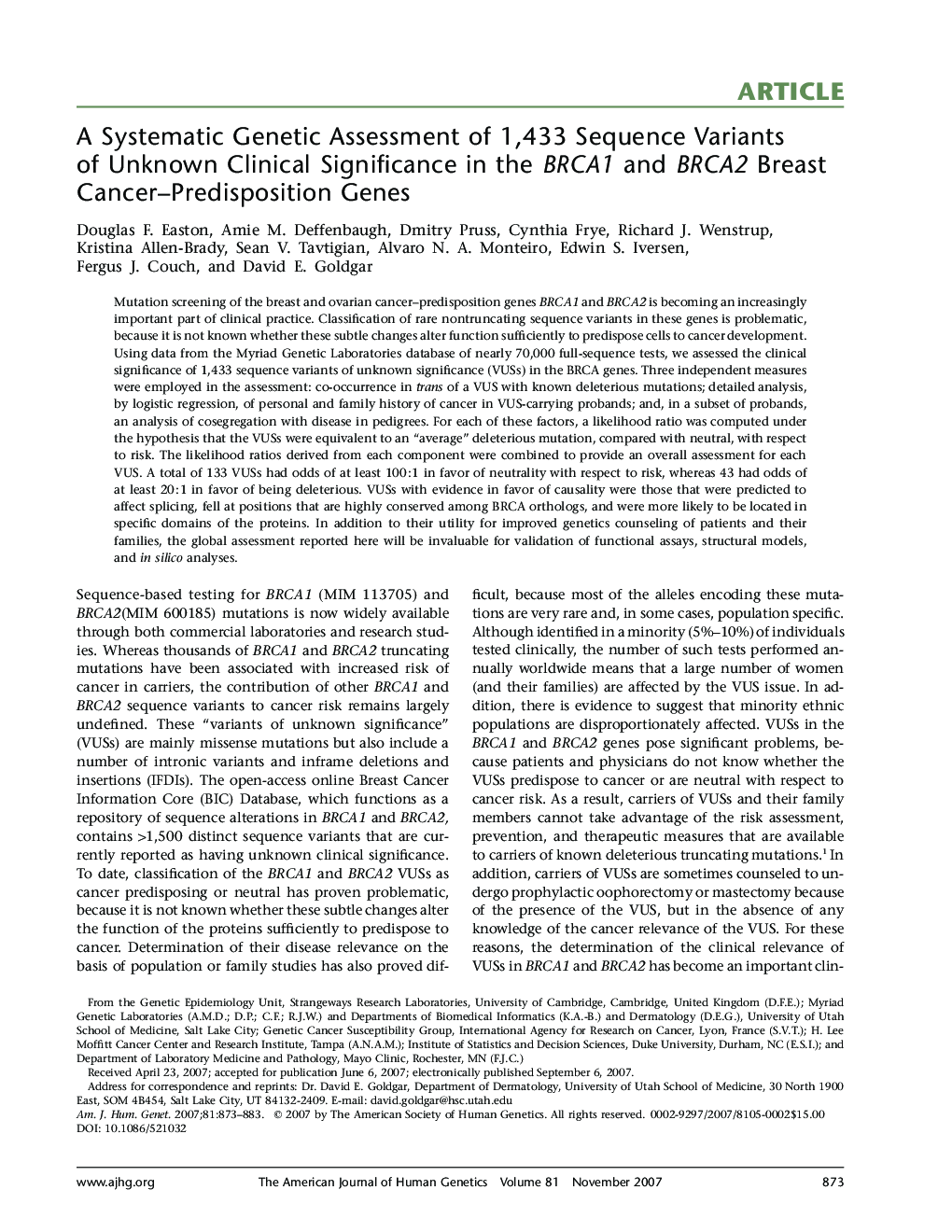 A Systematic Genetic Assessment of 1,433 Sequence Variants of Unknown Clinical Significance in the BRCA1 and BRCA2 Breast Cancer–Predisposition Genes