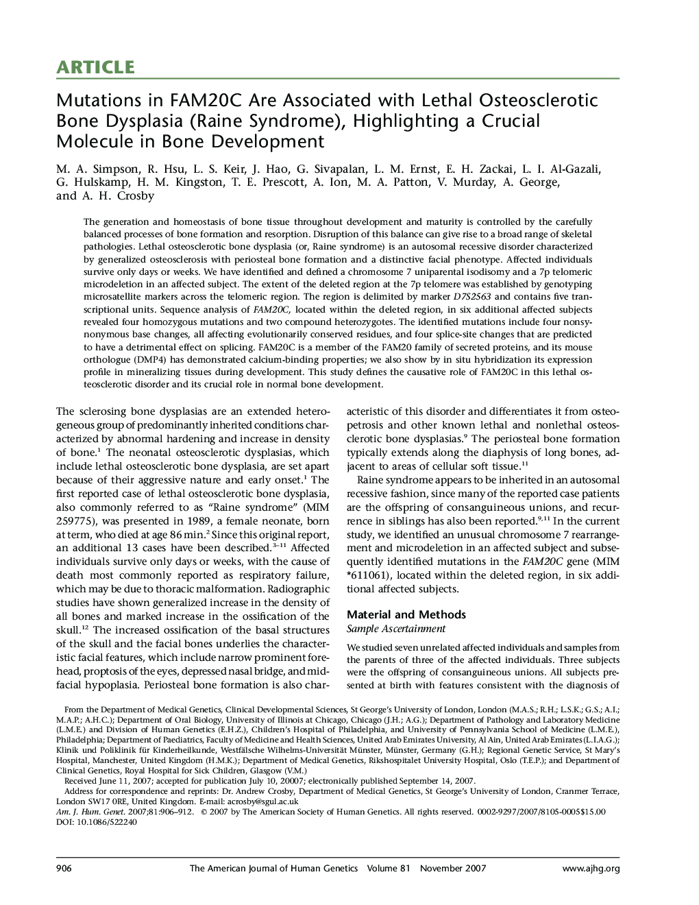 Mutations in FAM20C Are Associated with Lethal Osteosclerotic Bone Dysplasia (Raine Syndrome), Highlighting a Crucial Molecule in Bone Development