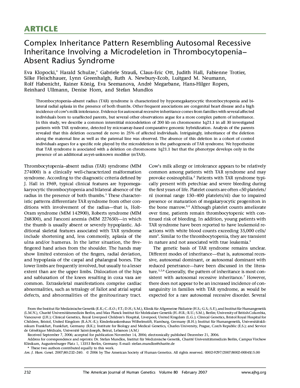 Complex Inheritance Pattern Resembling Autosomal Recessive Inheritance Involving a Microdeletion in Thrombocytopenia–Absent Radius Syndrome