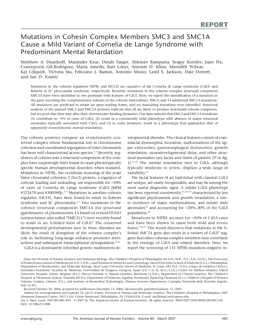 Mutations in Cohesin Complex Members SMC3 and SMC1A Cause a Mild Variant of Cornelia de Lange Syndrome with Predominant Mental Retardation