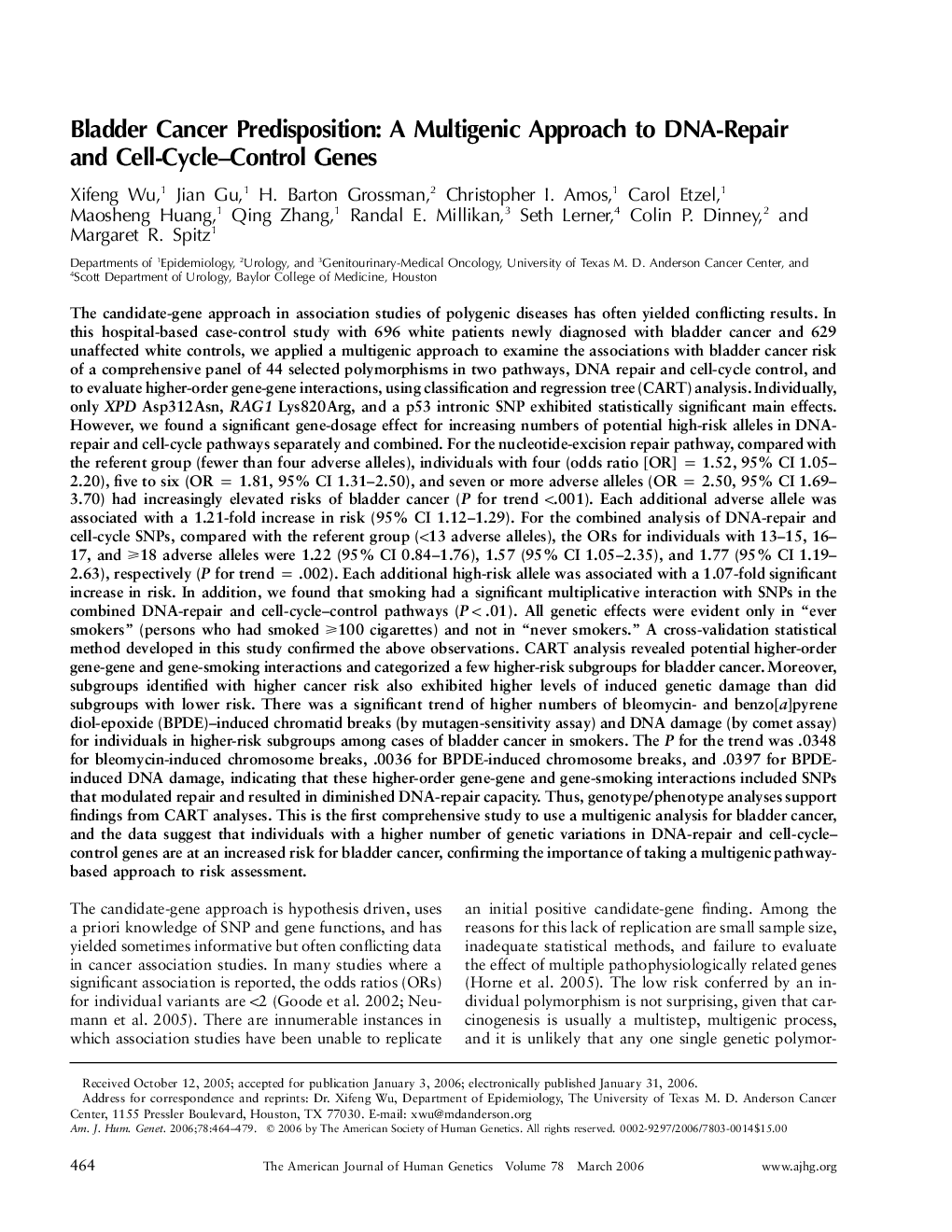 Bladder Cancer Predisposition: A Multigenic Approach to DNA-Repair and Cell-Cycle–Control Genes