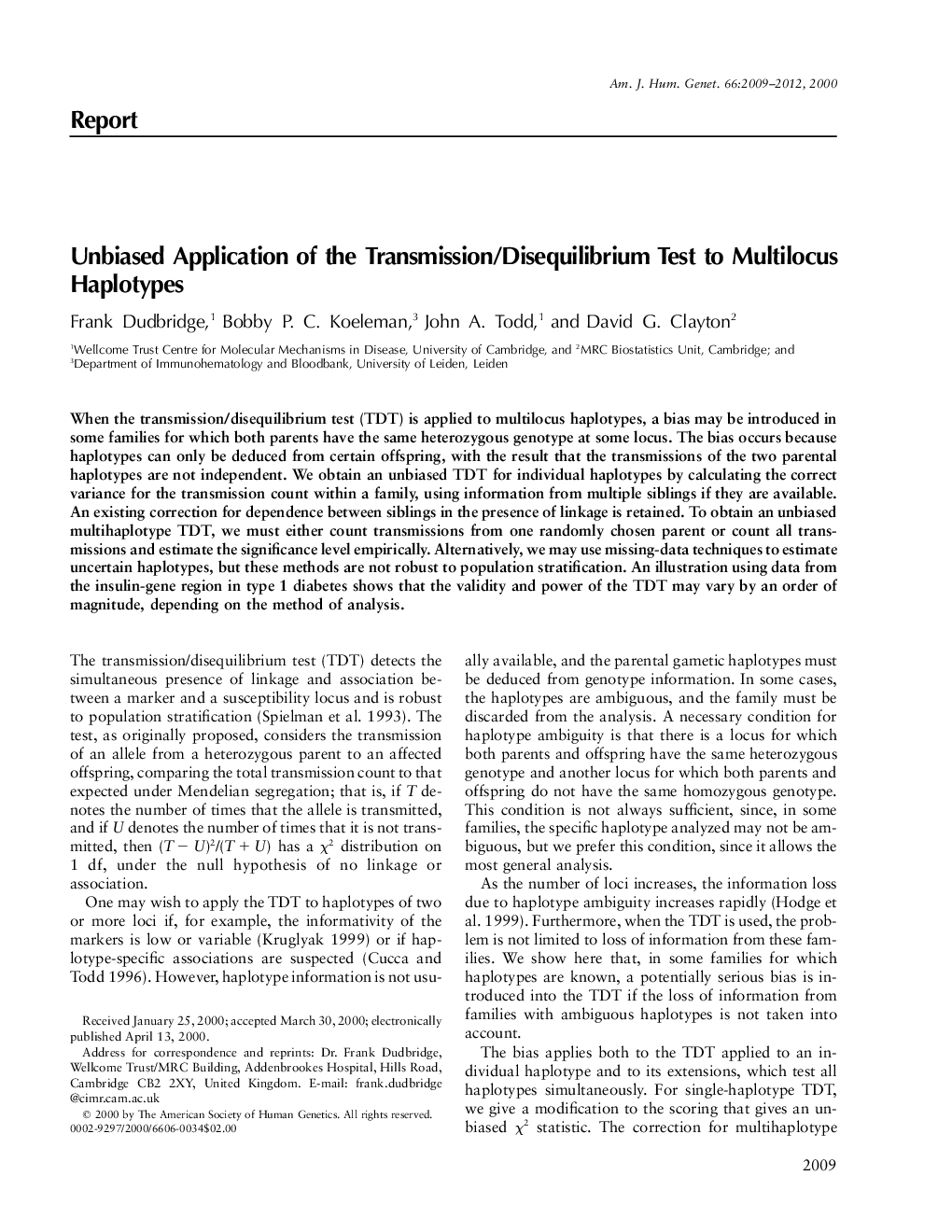 Unbiased Application of the Transmission/Disequilibrium Test to Multilocus Haplotypes