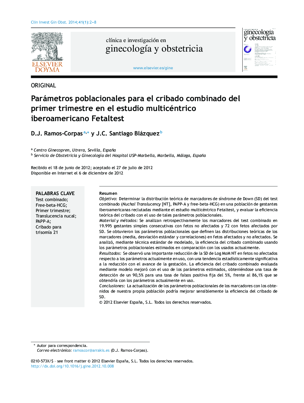 Parámetros poblacionales para el cribado combinado del primer trimestre en el estudio multicéntrico iberoamericano Fetaltest