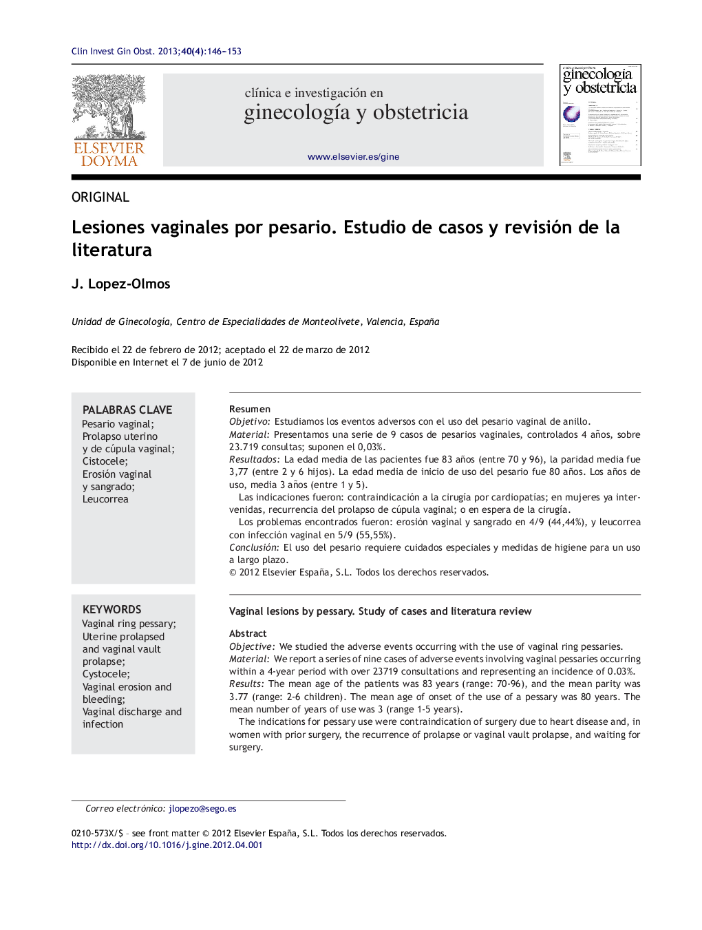 Lesiones vaginales por pesario. Estudio de casos y revisión de la literatura