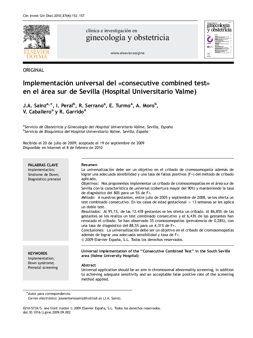 Implementación universal del Â«consecutive combined testÂ» en el área sur de Sevilla (Hospital Universitario Valme)