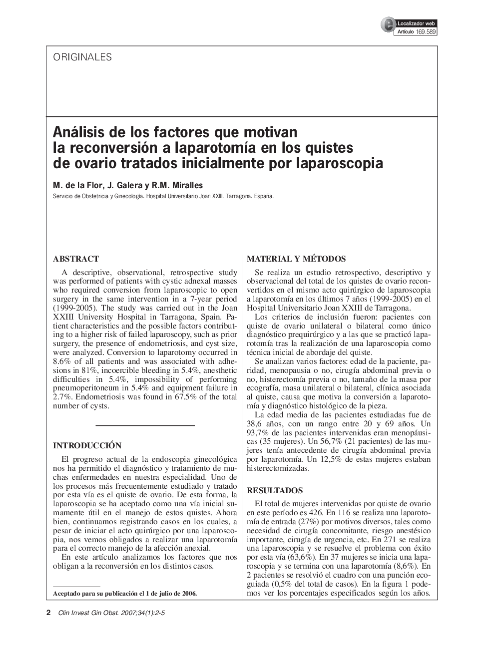 عکس صفحه اول مقاله: Análisis de los factores que motivan la reconversión a laparotomÃa en los quistes de ovario tratados inicialmente por laparoscopia Análisis de los factores que motivan la reconversión a laparotomÃa en los quistes de ovario tratados inicialmente por laparoscopia