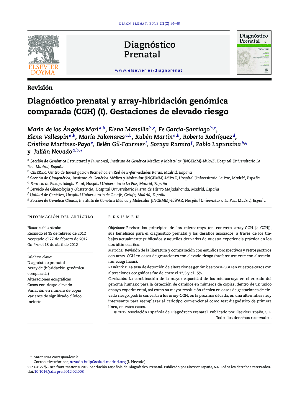 Diagnóstico prenatal y array-hibridación genómica comparada (CGH) (I). Gestaciones de elevado riesgo