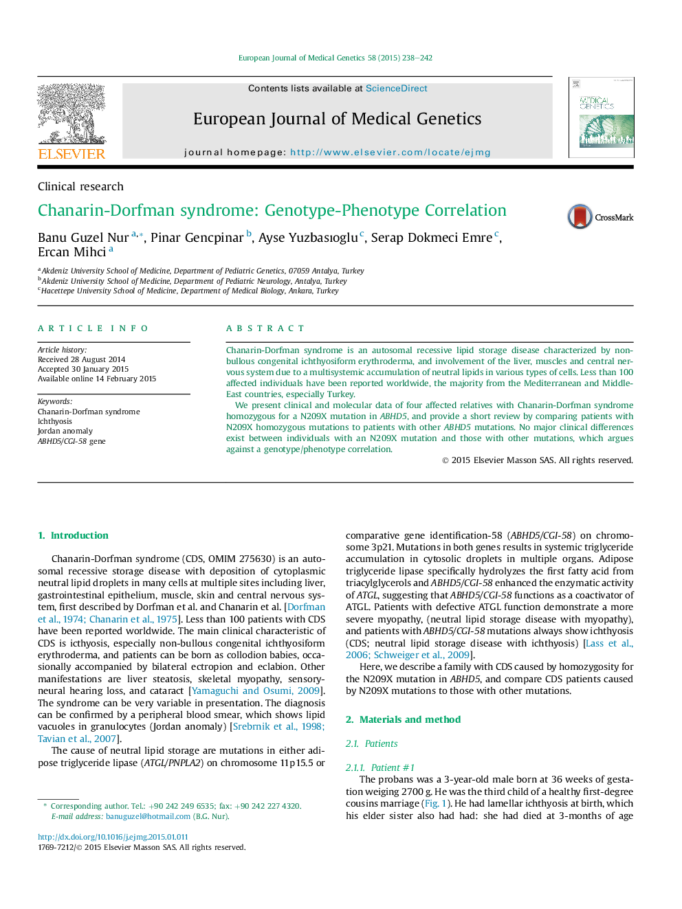 Chanarin-Dorfman syndrome: Genotype-Phenotype Correlation