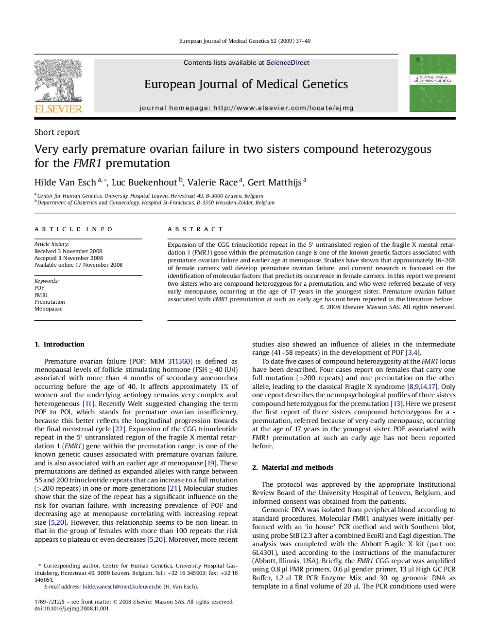 Very early premature ovarian failure in two sisters compound heterozygous for the FMR1 premutation