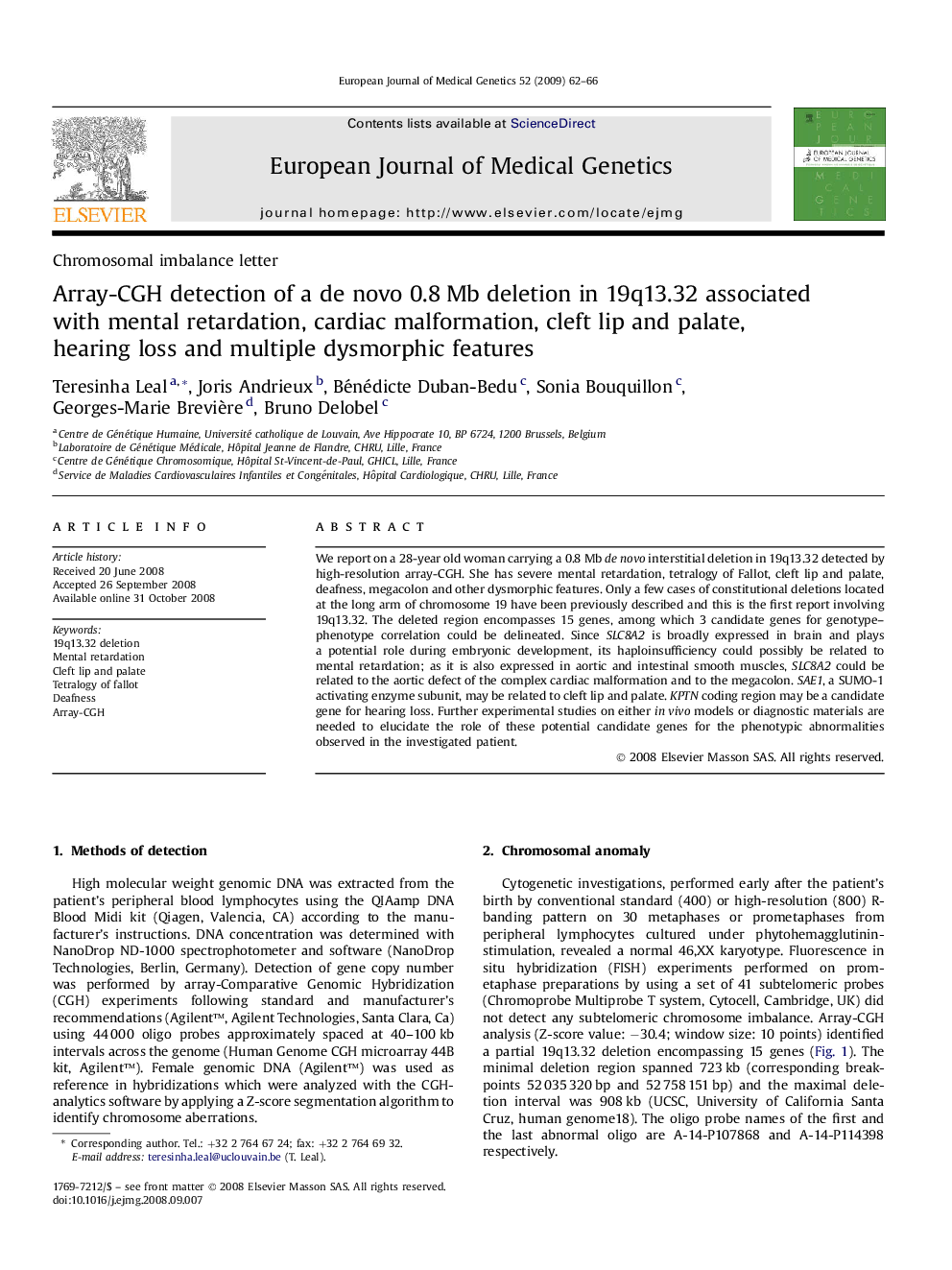 Array-CGH detection of a de novo 0.8 Mb deletion in 19q13.32 associated with mental retardation, cardiac malformation, cleft lip and palate, hearing loss and multiple dysmorphic features