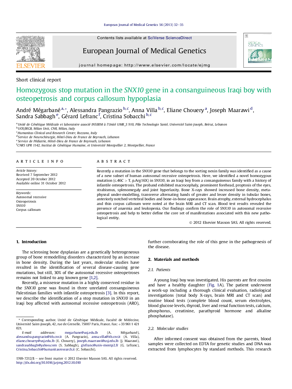 Homozygous stop mutation in the SNX10 gene in a consanguineous Iraqi boy with osteopetrosis and corpus callosum hypoplasia