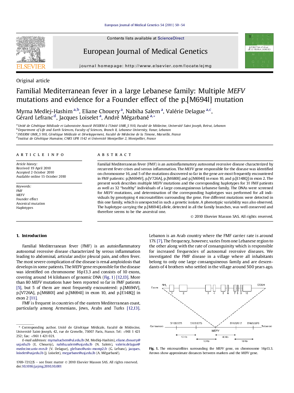 Familial Mediterranean fever in a large Lebanese family: Multiple MEFV mutations and evidence for a Founder effect of the p.[M694I] mutation