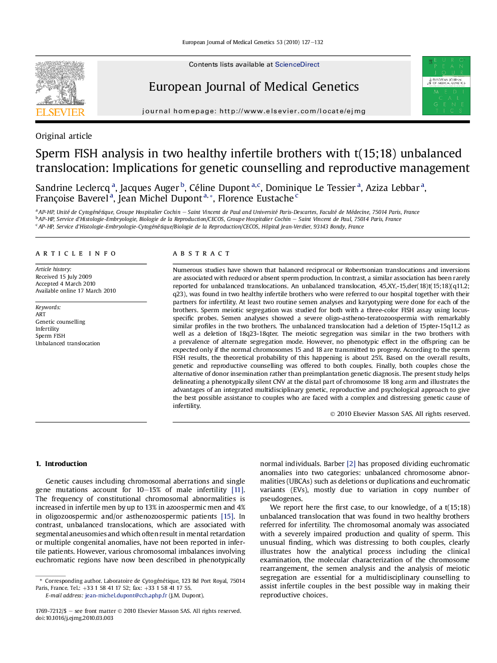 Sperm FISH analysis in two healthy infertile brothers with t(15;18) unbalanced translocation: Implications for genetic counselling and reproductive management