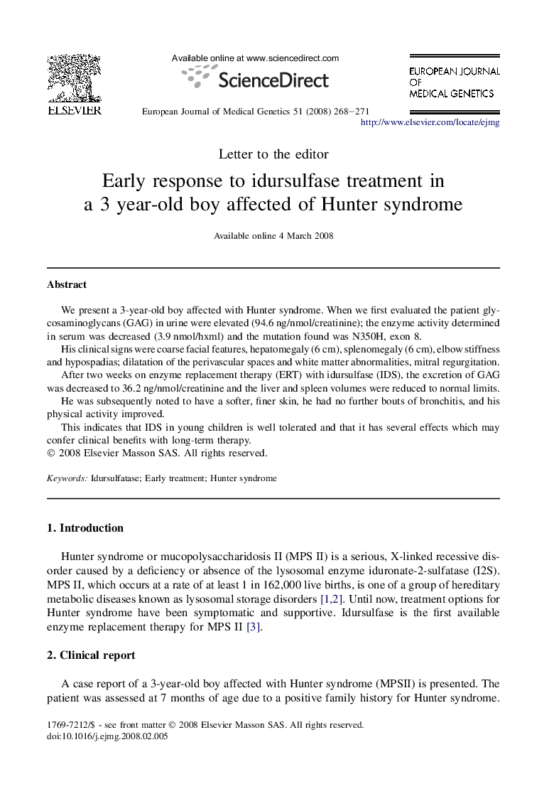 Early response to idursulfase treatment in a 3 year-old boy affected of Hunter syndrome