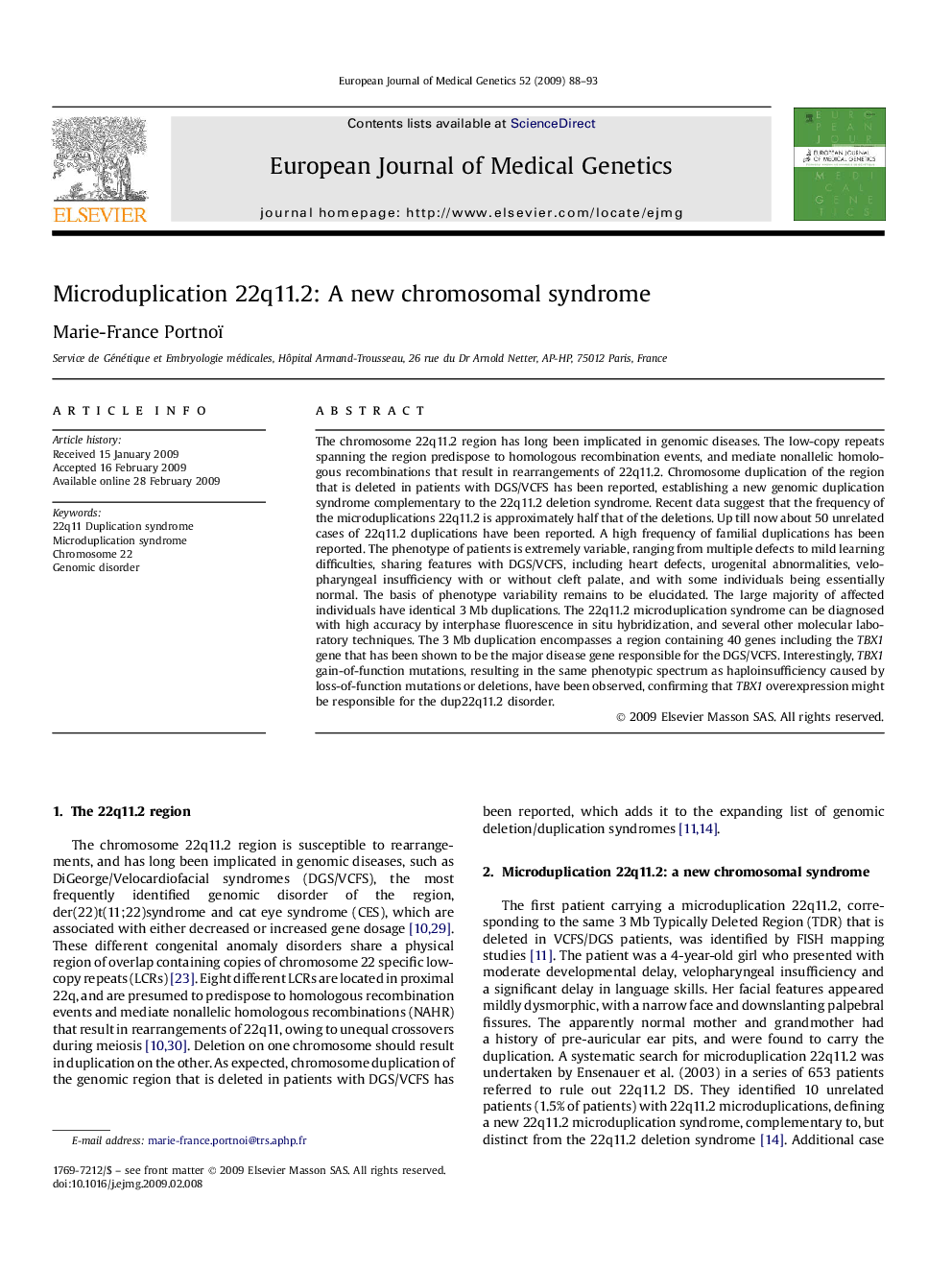 Microduplication 22q11.2: A new chromosomal syndrome