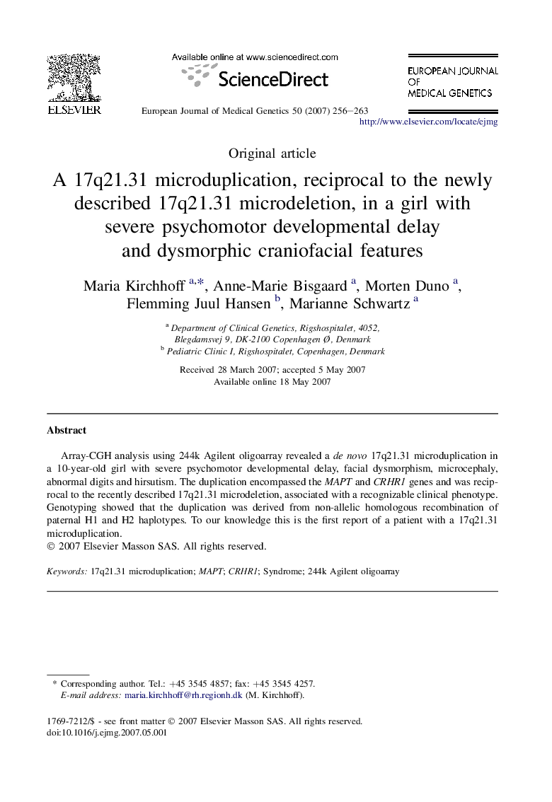 A 17q21.31 microduplication, reciprocal to the newly described 17q21.31 microdeletion, in a girl with severe psychomotor developmental delay and dysmorphic craniofacial features