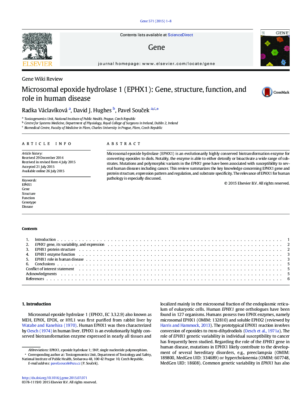 Microsomal epoxide hydrolase 1 (EPHX1): Gene, structure, function, and role in human disease