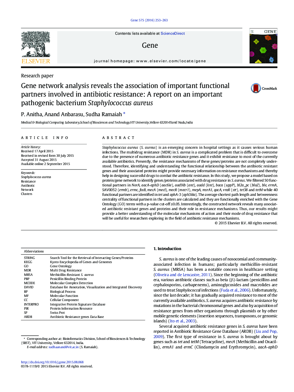 Gene network analysis reveals the association of important functional partners involved in antibiotic resistance: A report on an important pathogenic bacterium Staphylococcus aureus