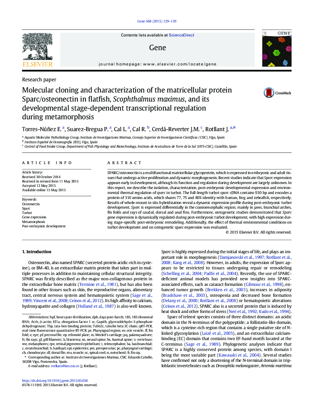 Molecular cloning and characterization of the matricellular protein Sparc/osteonectin in flatfish, Scophthalmus maximus, and its developmental stage-dependent transcriptional regulation during metamorphosis
