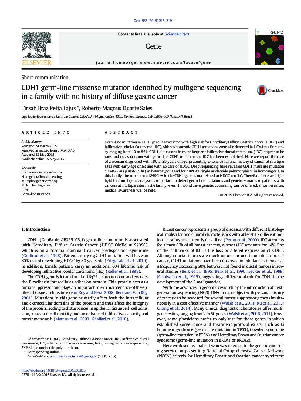 CDH1 germ-line missense mutation identified by multigene sequencing in a family with no history of diffuse gastric cancer