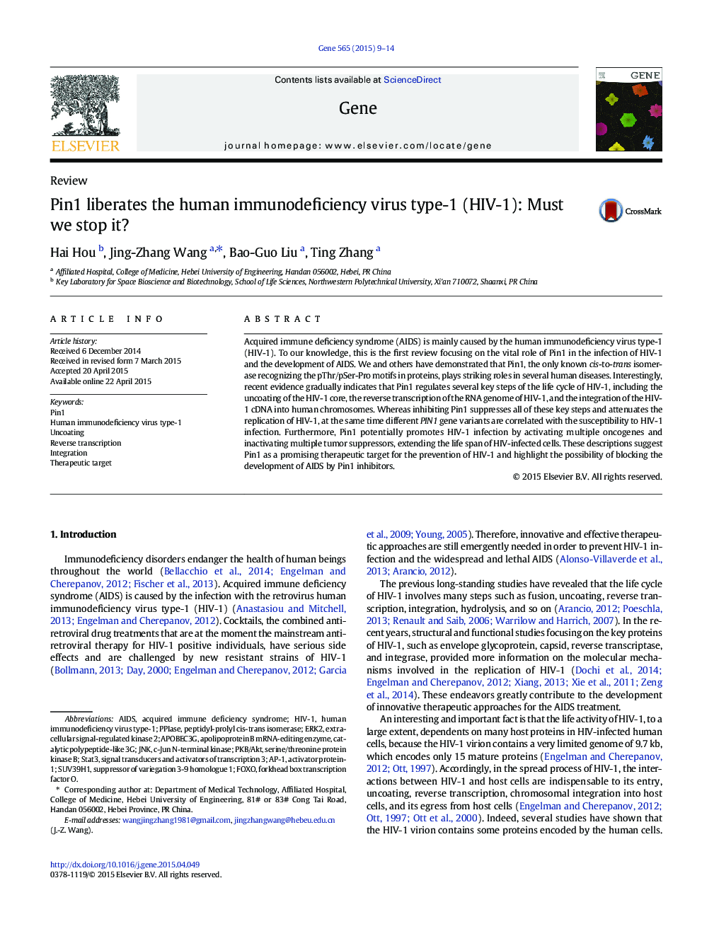 Pin1 liberates the human immunodeficiency virus type-1 (HIV-1): Must we stop it?