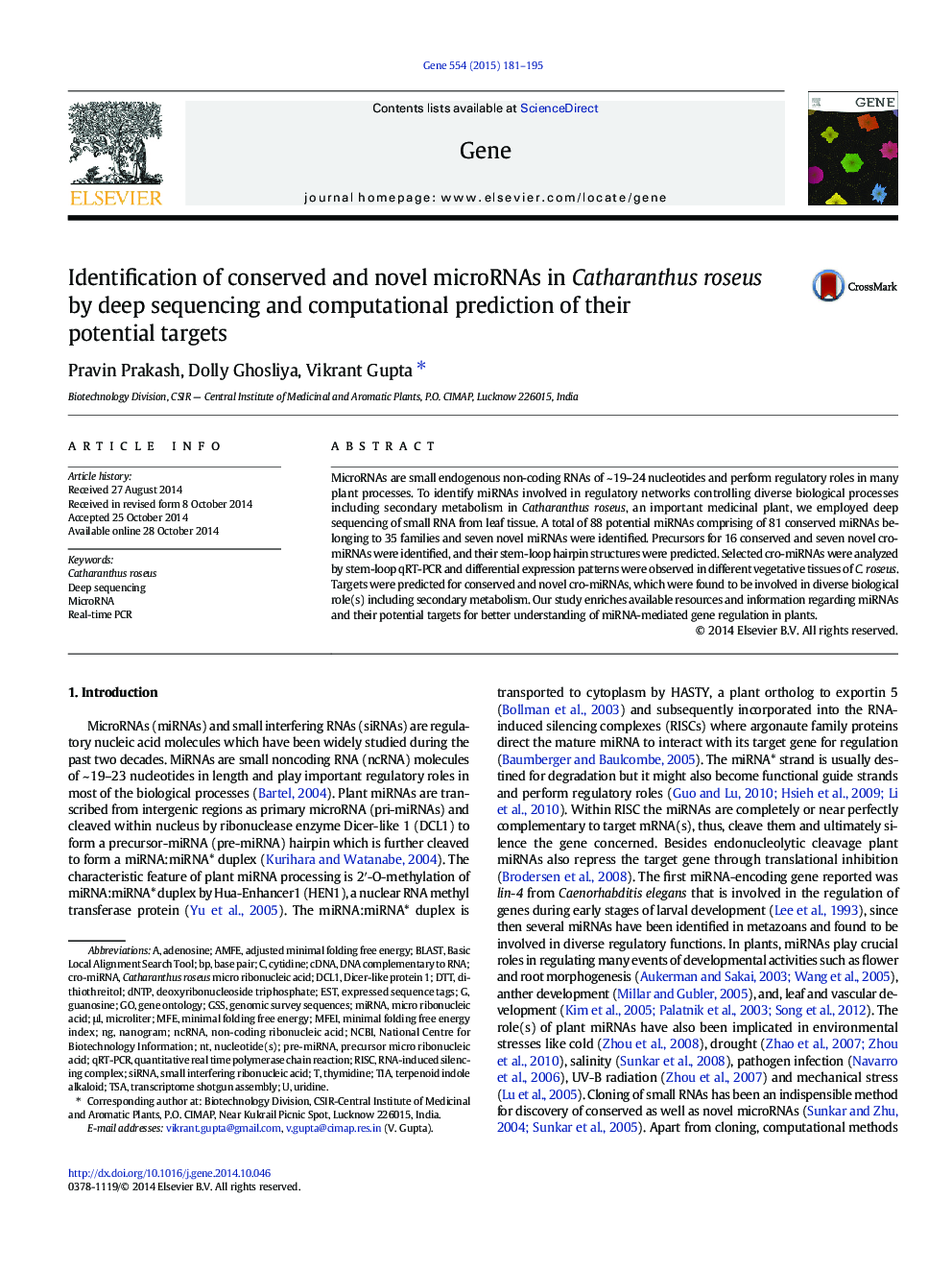 Identification of conserved and novel microRNAs in Catharanthus roseus by deep sequencing and computational prediction of their potential targets