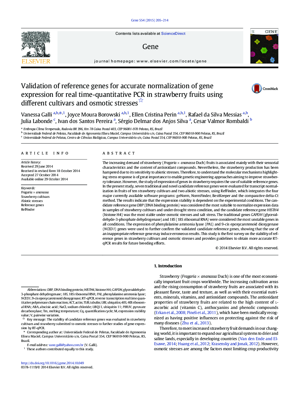 Validation of reference genes for accurate normalization of gene expression for real time-quantitative PCR in strawberry fruits using different cultivars and osmotic stresses 