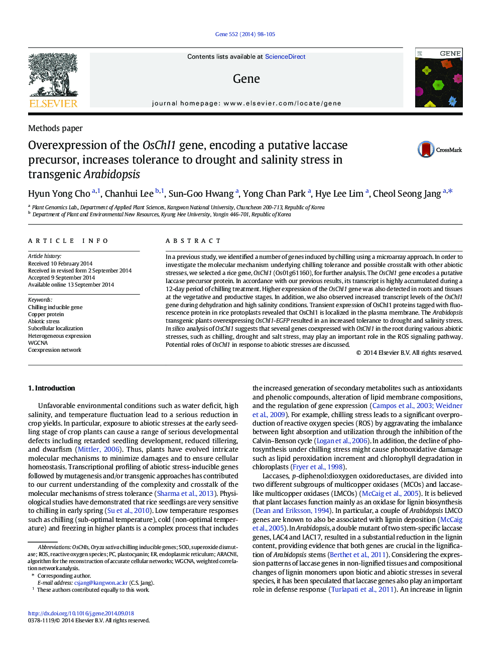 Overexpression of the OsChI1 gene, encoding a putative laccase precursor, increases tolerance to drought and salinity stress in transgenic Arabidopsis